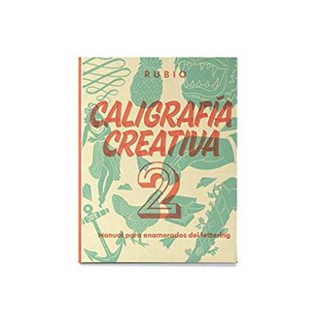 Libro Caligrafia 2 Lettering Rubio 150 páginas 27x21 cm Tapa dura