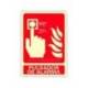 PICTOGRAMA ARCHIVO 2000 PULSADOR DE ALARMA PVC ROJO LUMINISCENTE 210X300 MM